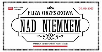 Narodowe Czytanie „Nad Niemnem”